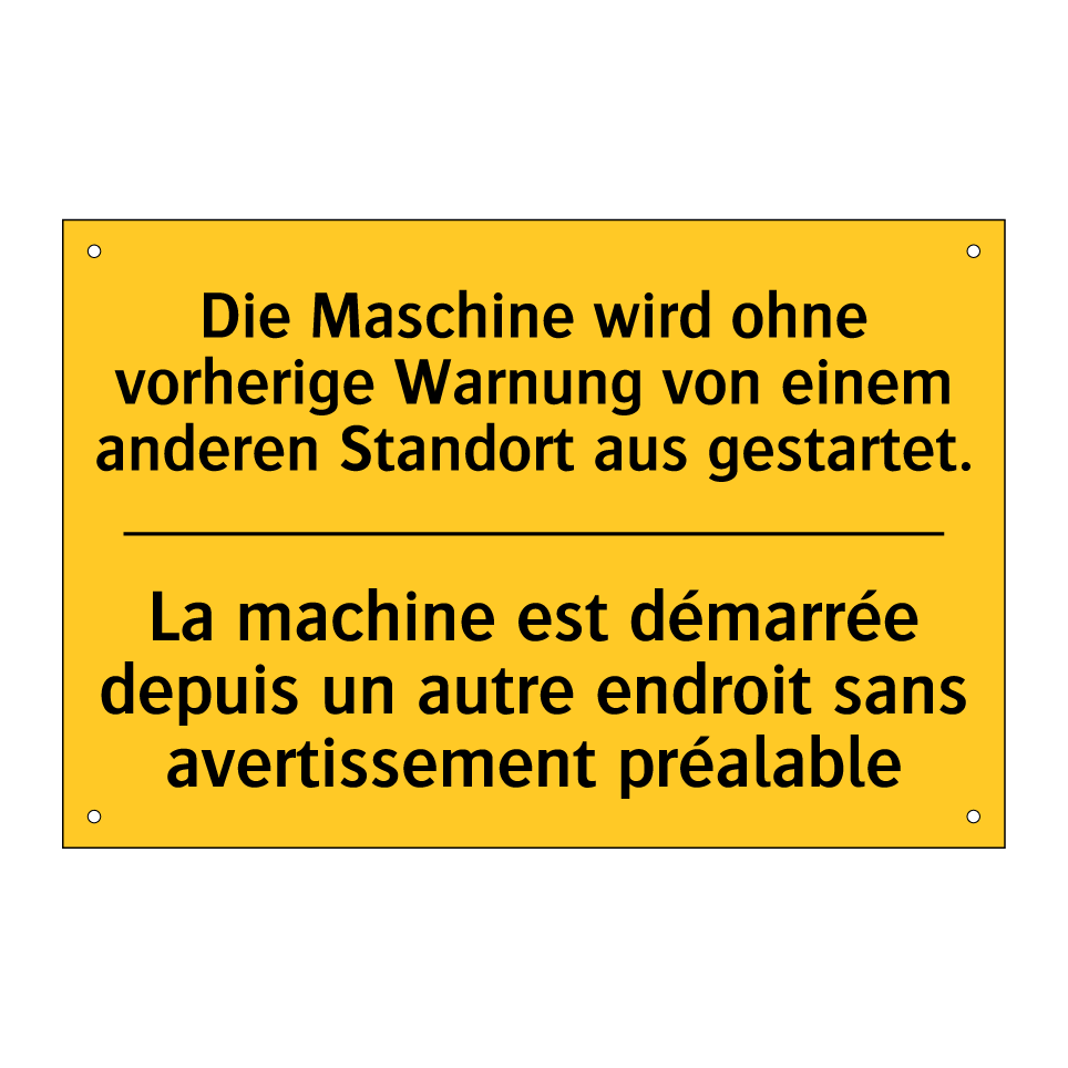 Die Maschine wird ohne vorherige  /.../ - La machine est démarrée depuis  /.../