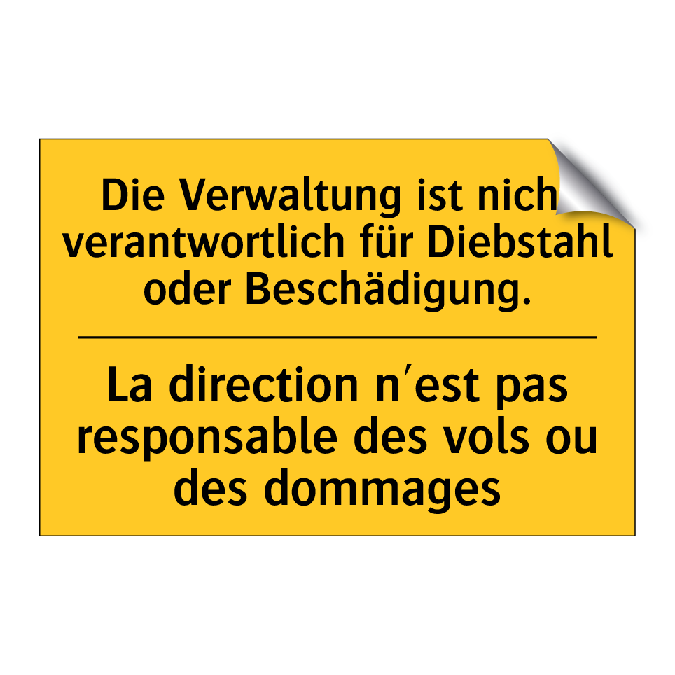 Die Verwaltung ist nicht verantwortlich  /.../ - La direction n'est pas responsable  /.../