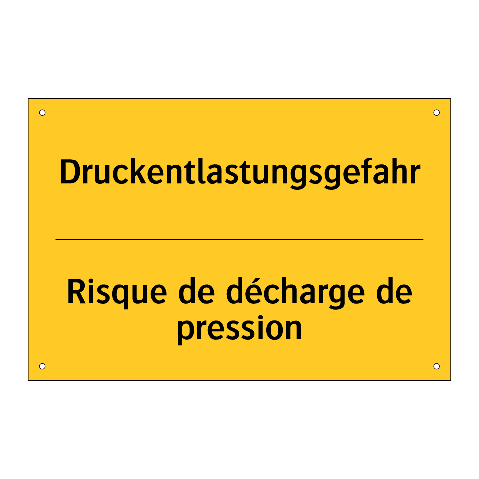 Druckentlastungsgefahr - Risque de décharge de pression