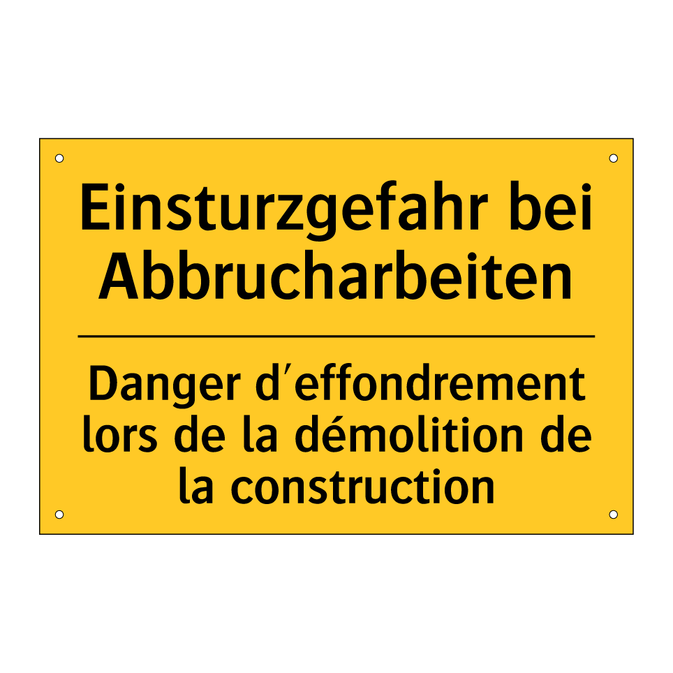 Einsturzgefahr bei Abbrucharbeiten /.../ - Danger d'effondrement lors de  /.../