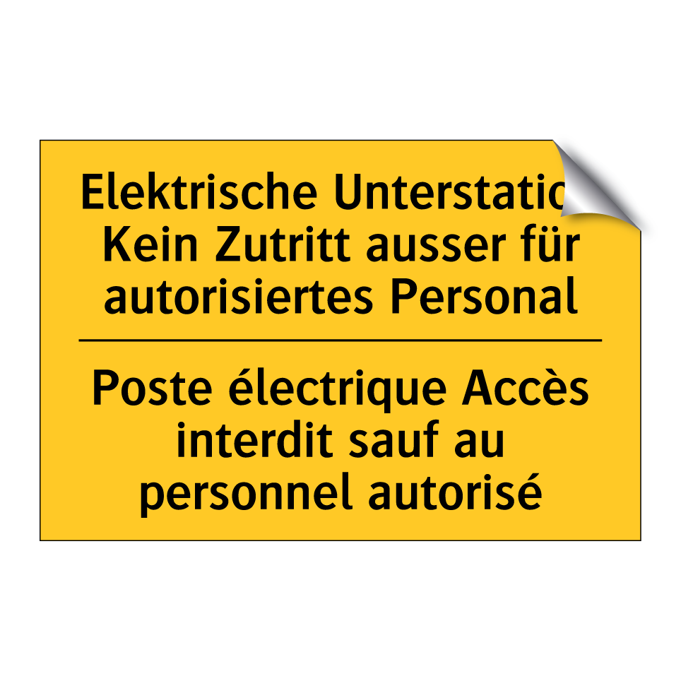Elektrische Unterstation Kein  /.../ - Poste électrique Accès interdit  /.../