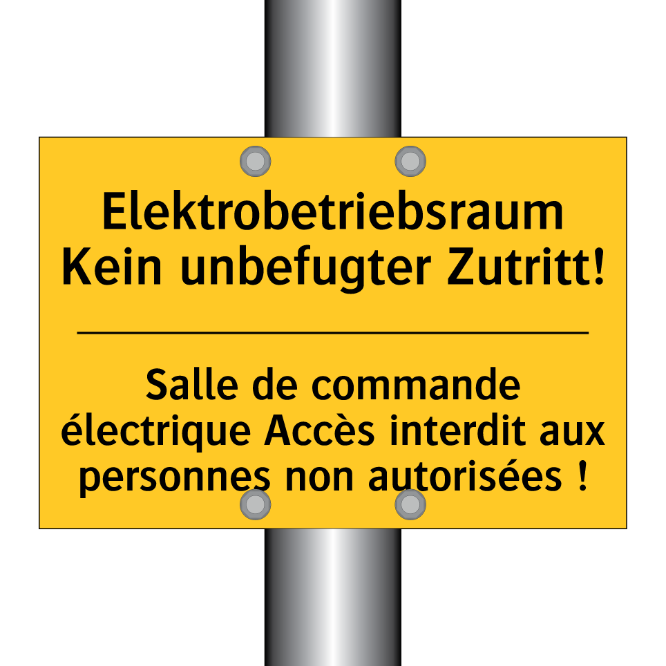 Elektrobetriebsraum Kein unbefugter  /.../ - Salle de commande électrique Accès  /.../
