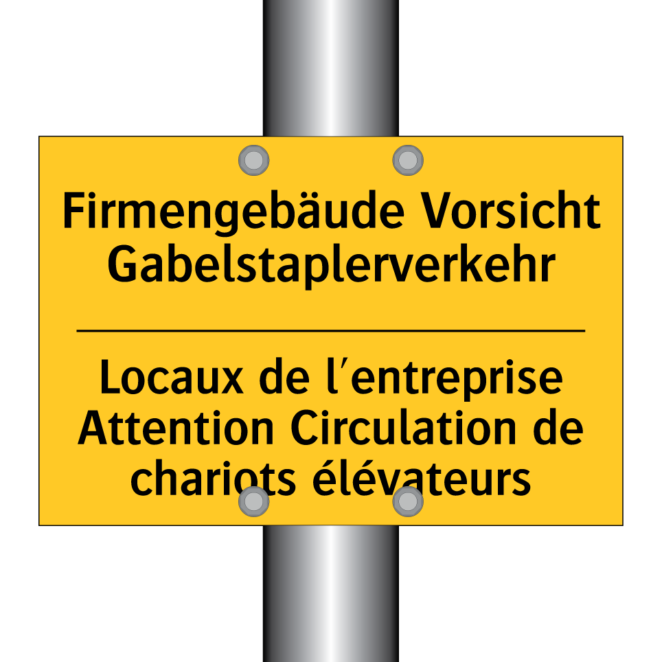 Firmengebäude Vorsicht Gabelstaplerverkehr /.../ - Locaux de l'entreprise Attention  /.../