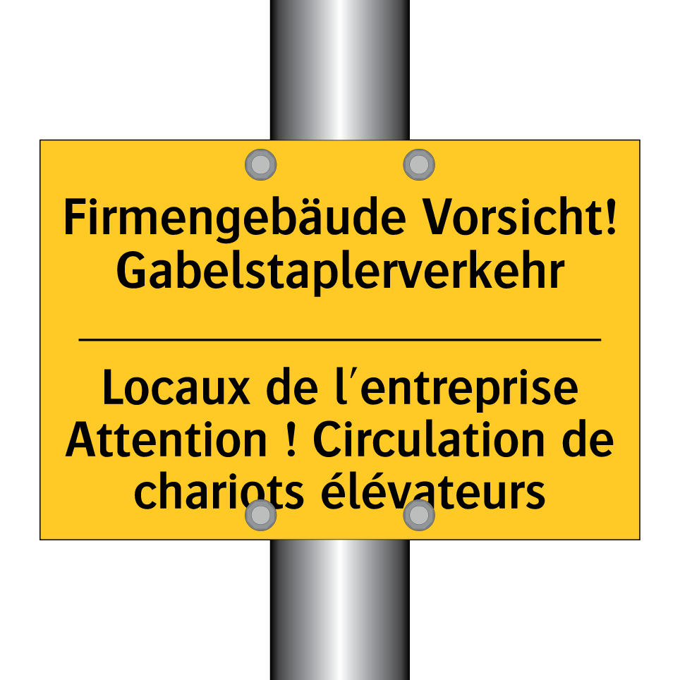 Firmengebäude Vorsicht! Gabelstaplerverkehr /.../ - Locaux de l'entreprise Attention  /.../