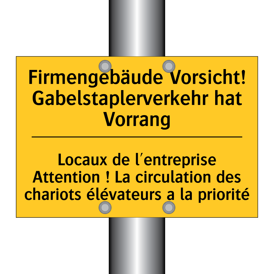 Firmengebäude Vorsicht! Gabelstaplerverkehr  /.../ - Locaux de l'entreprise Attention  /.../