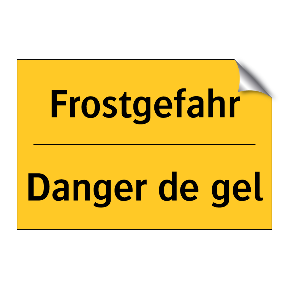 Frostgefahr - Danger de gel