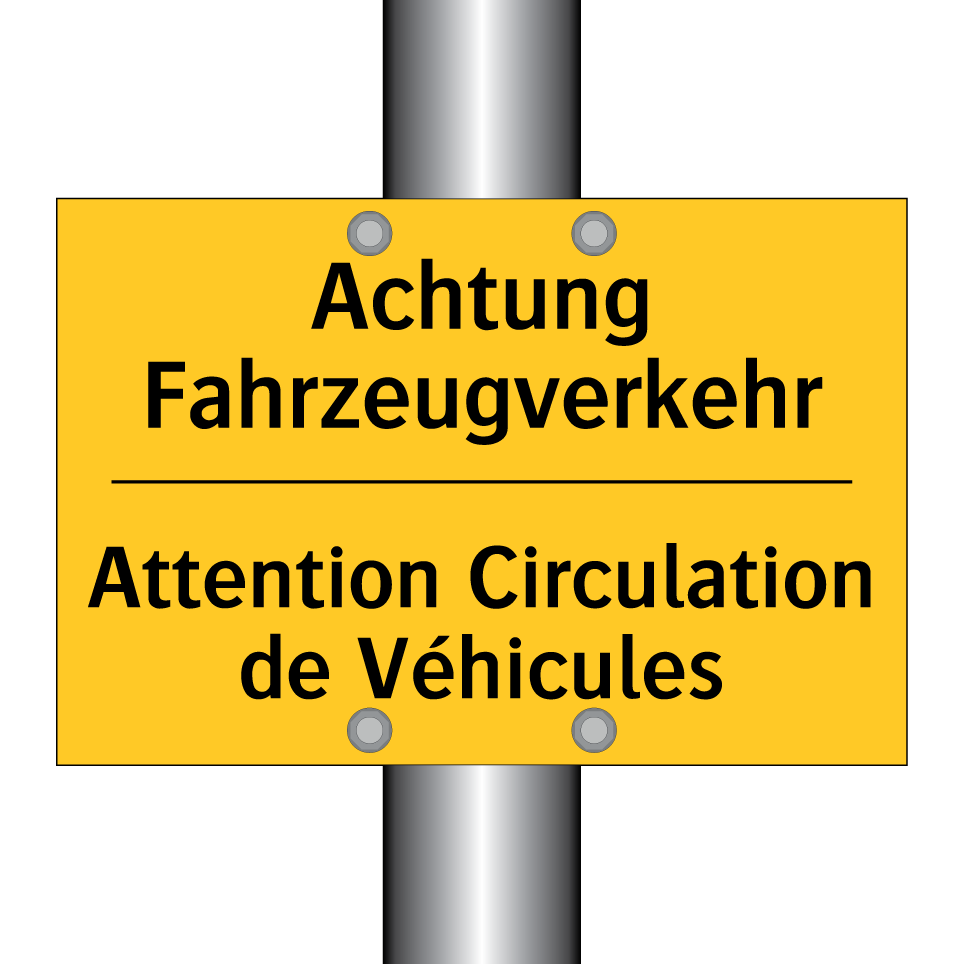Achtung Fahrzeugverkehr - Attention Circulation de Véhicules /.../