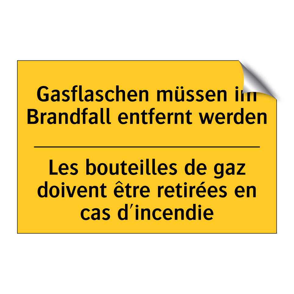Gasflaschen müssen im Brandfall  /.../ - Les bouteilles de gaz doivent  /.../