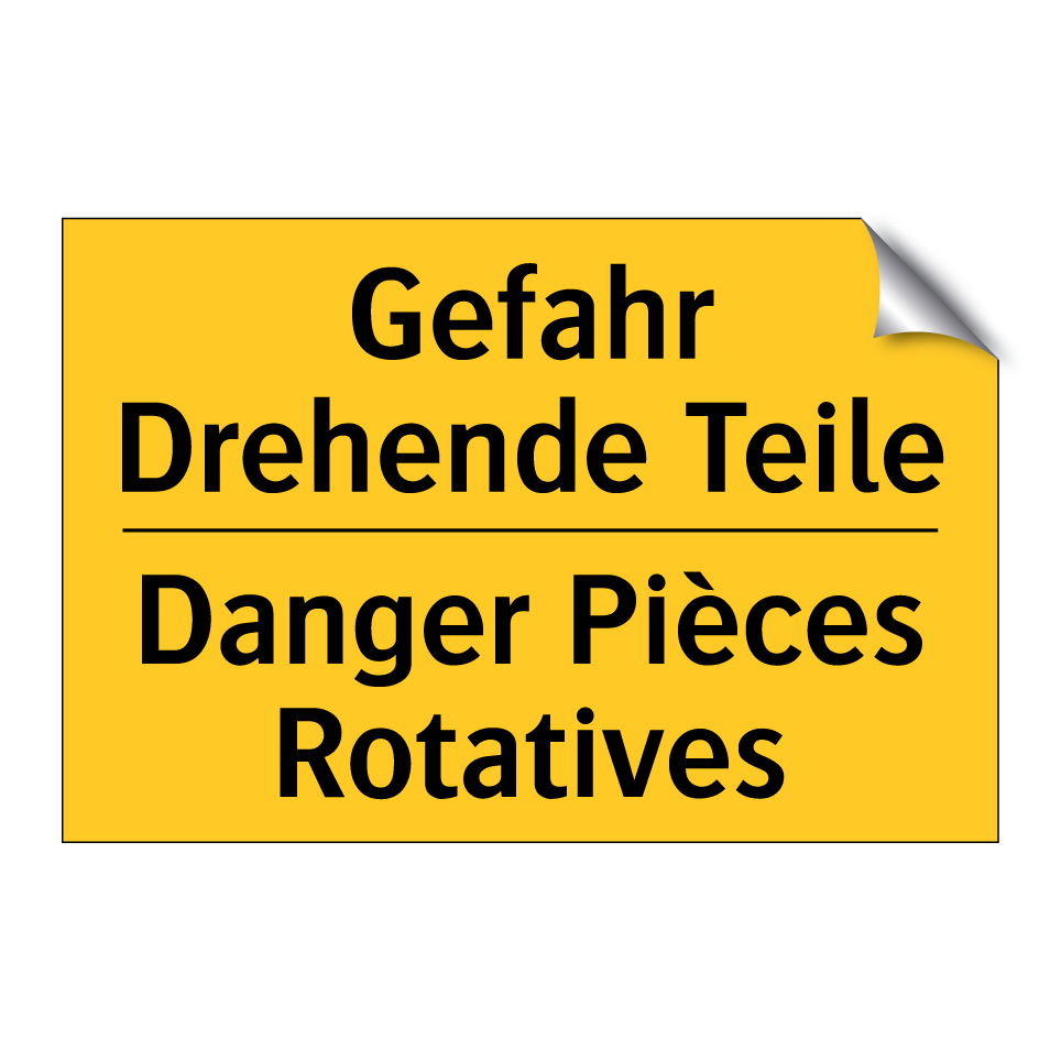Gefahr Drehende Teile - Danger Pièces Rotatives