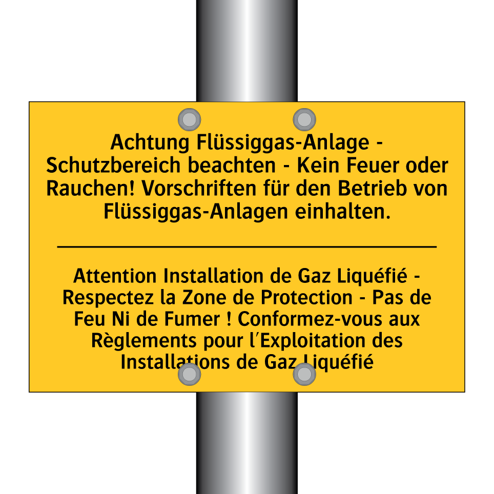 Achtung Flüssiggas-Anlage - Schutzbereich  /.../ - Attention Installation de Gaz  /.../