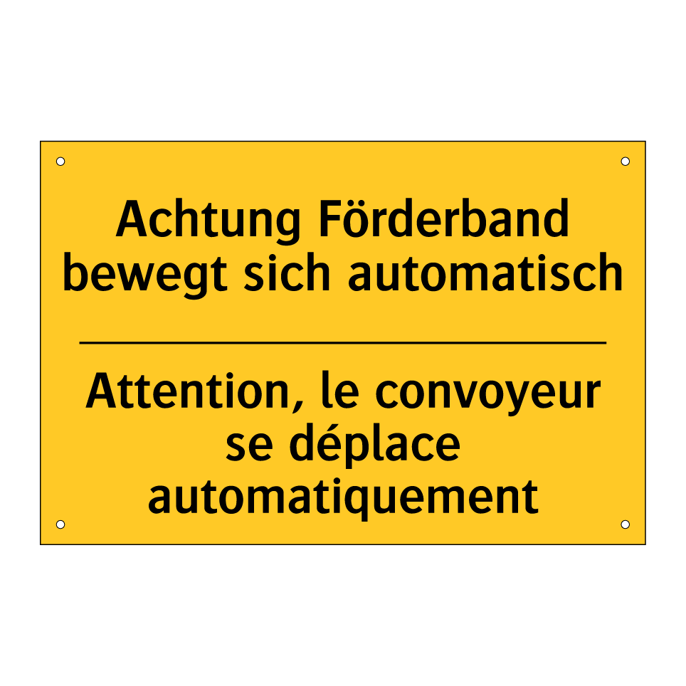 Achtung Förderband bewegt sich  /.../ - Attention, le convoyeur se déplace  /.../