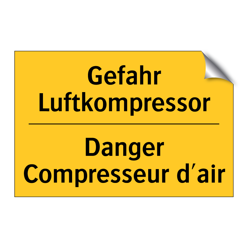 Gefahr Luftkompressor - Danger Compresseur d'air