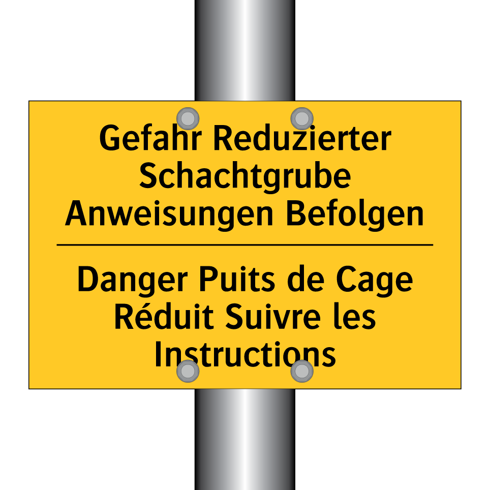 Gefahr Reduzierter Schachtgrube  /.../ - Danger Puits de Cage Réduit Suivre  /.../