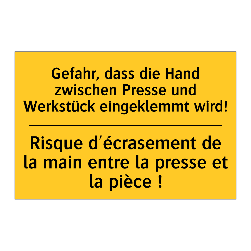 Gefahr, dass die Hand zwischen  /.../ - Risque d'écrasement de la main  /.../