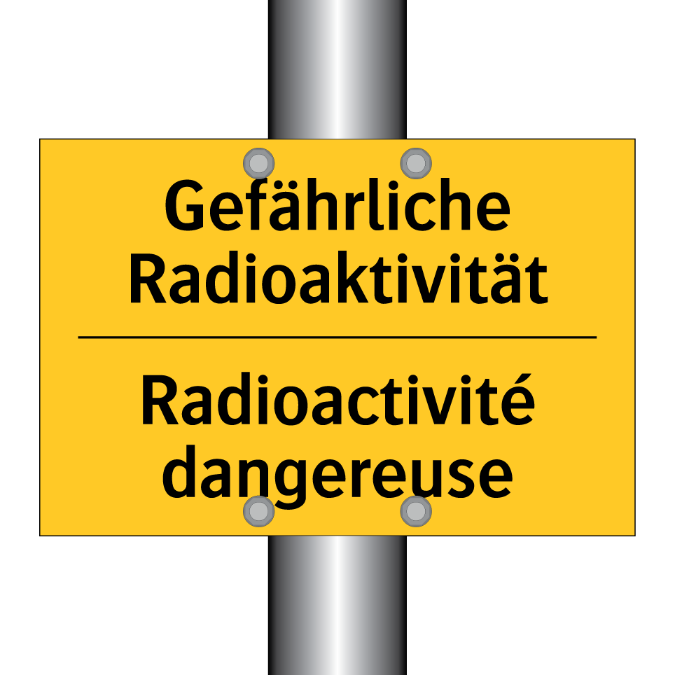 Gefährliche Radioaktivität - Radioactivité dangereuse