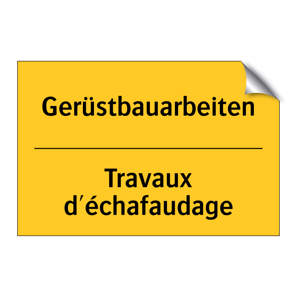 Gerüstbauarbeiten - Travaux d'échafaudage