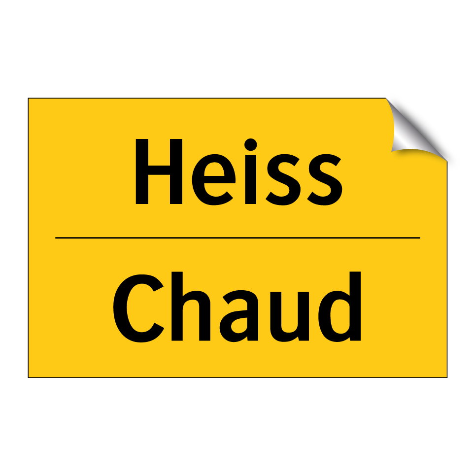 Heiss - Chaud