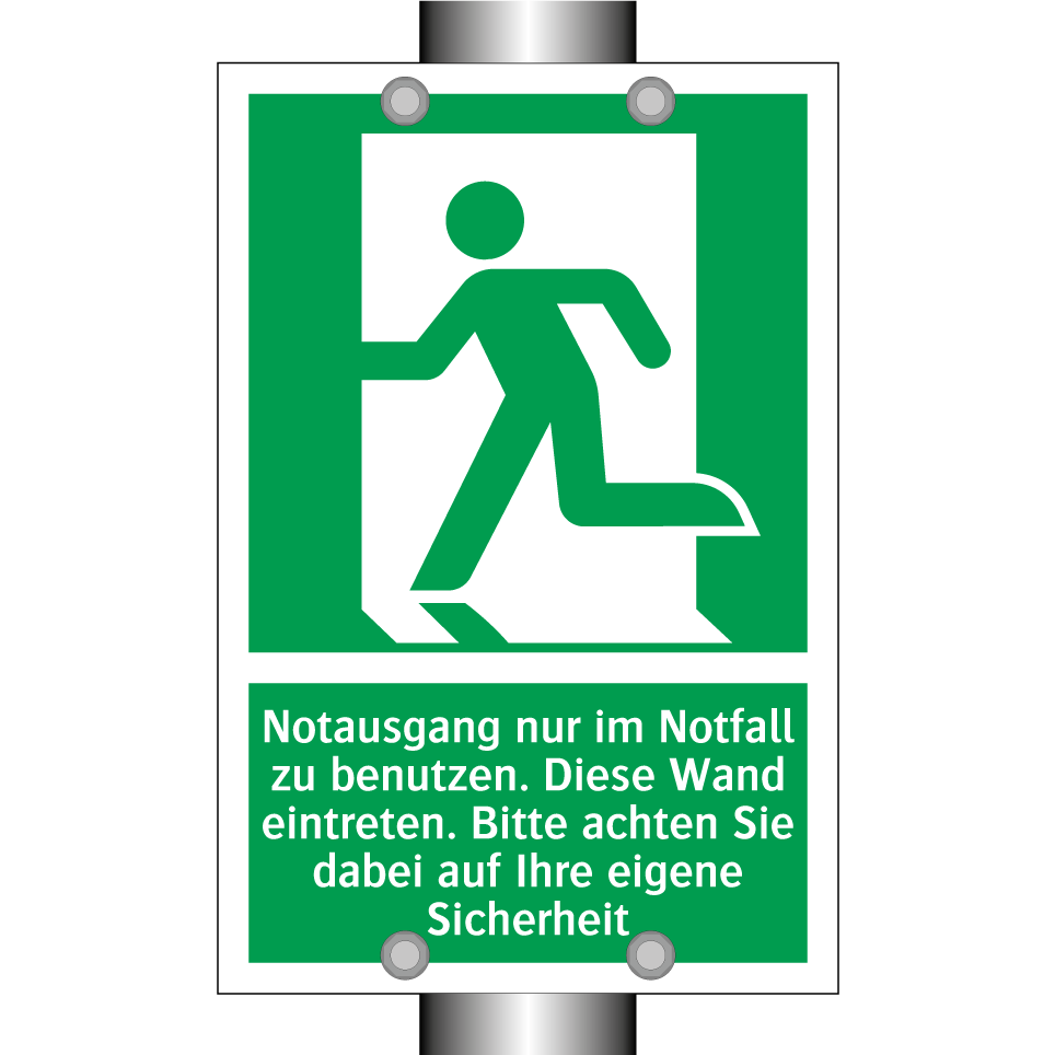 Notausgang nur im Notfall zu benutzen. Diese Wand eintreten. Bitte achten Sie dabei auf Ihre eigene Sicherheit
