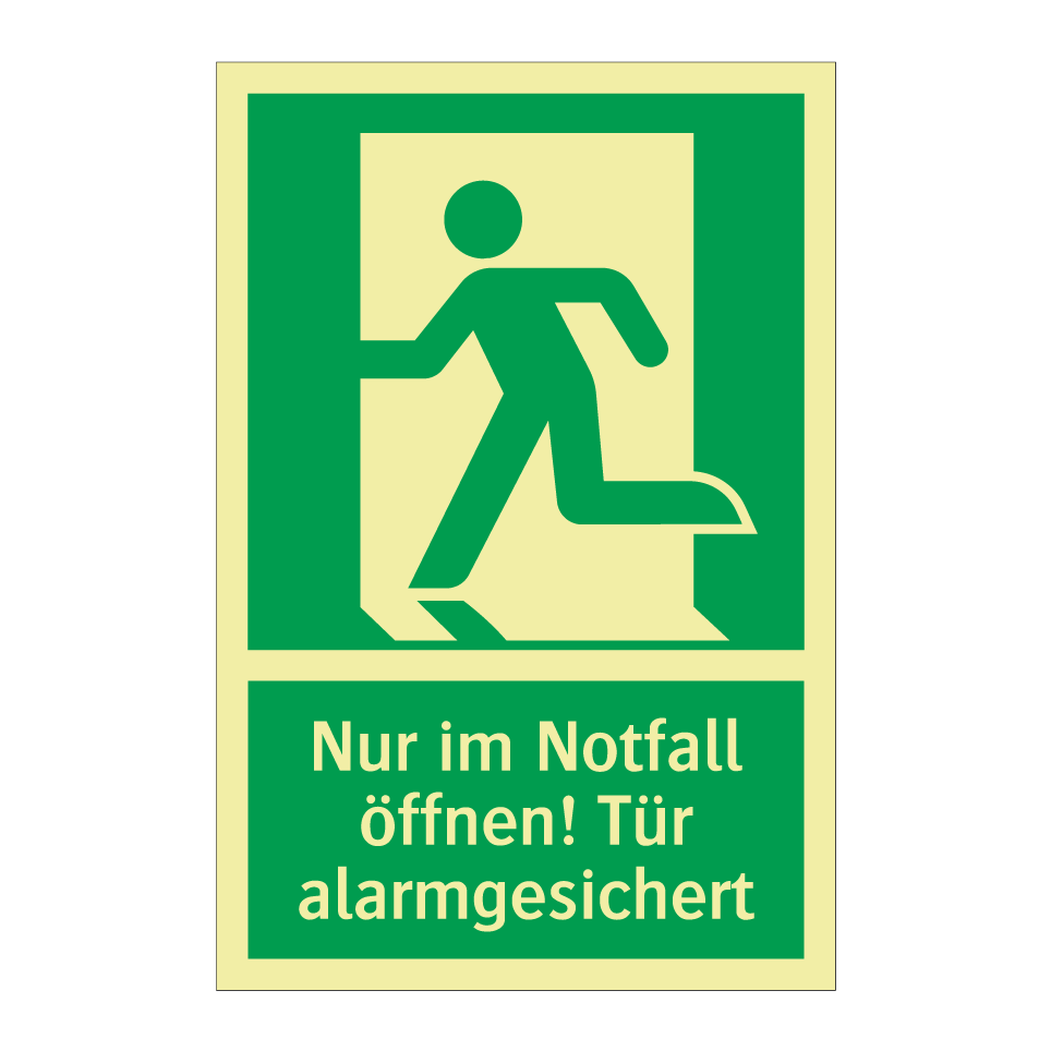 Nur im Notfall öffnen! Tür alarmgesichert