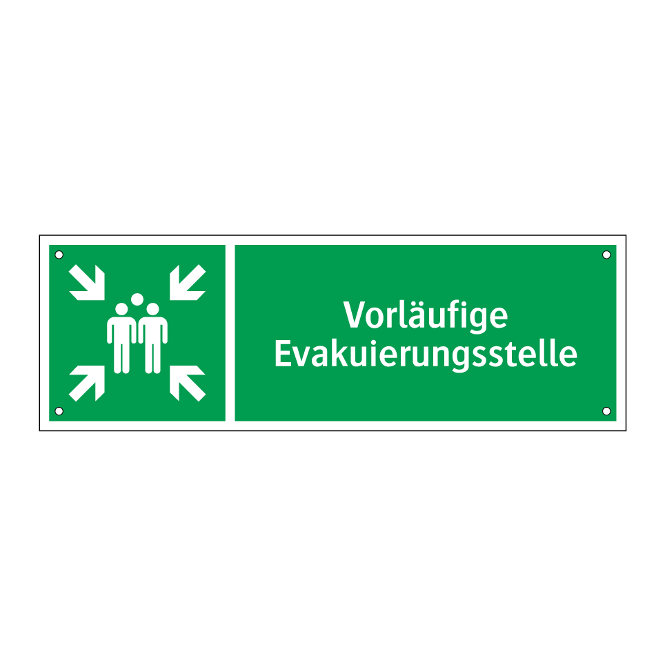 Vorläufige Evakuierungsstelle