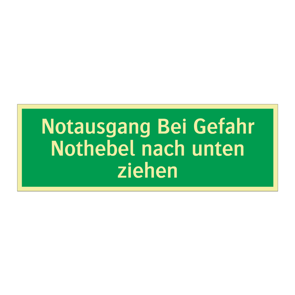 Notausgang Bei Gefahr Nothebel nach unten ziehen