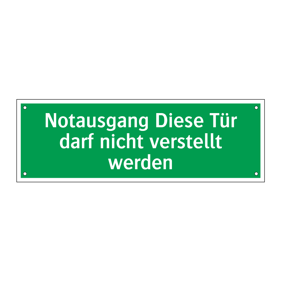 Notausgang Diese Tür darf nicht verstellt werden