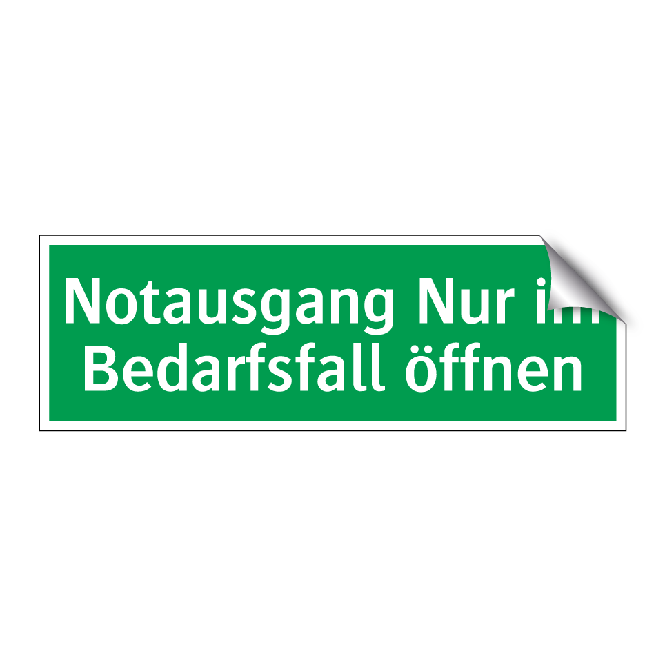 Notausgang Nur im Bedarfsfall öffnen