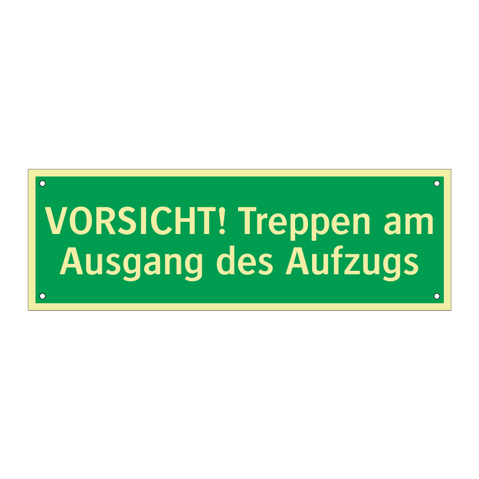 VORSICHT! Treppen am Ausgang des Aufzugs