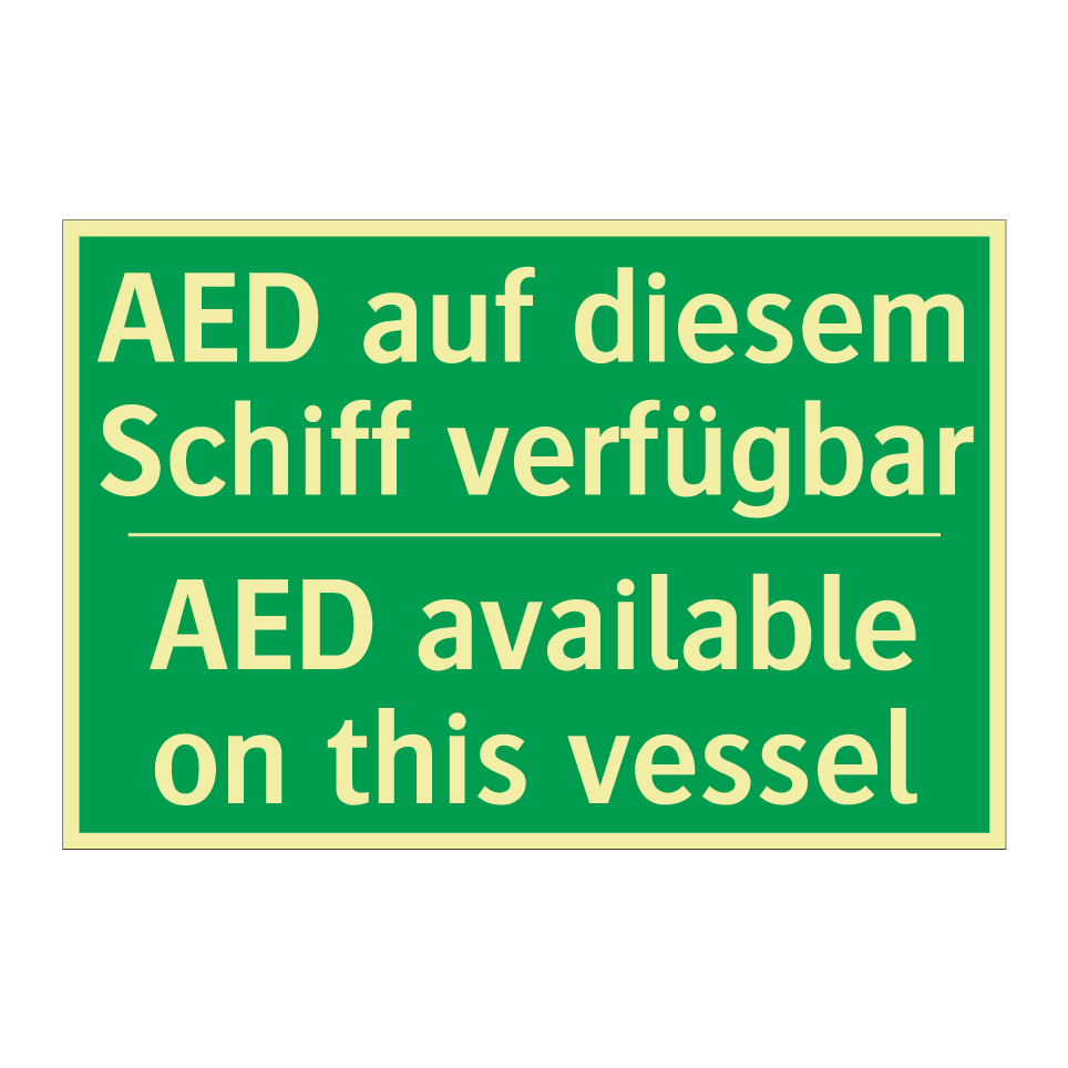 AED auf diesem Schiff verfügbar /.../ - AED available on this vessel