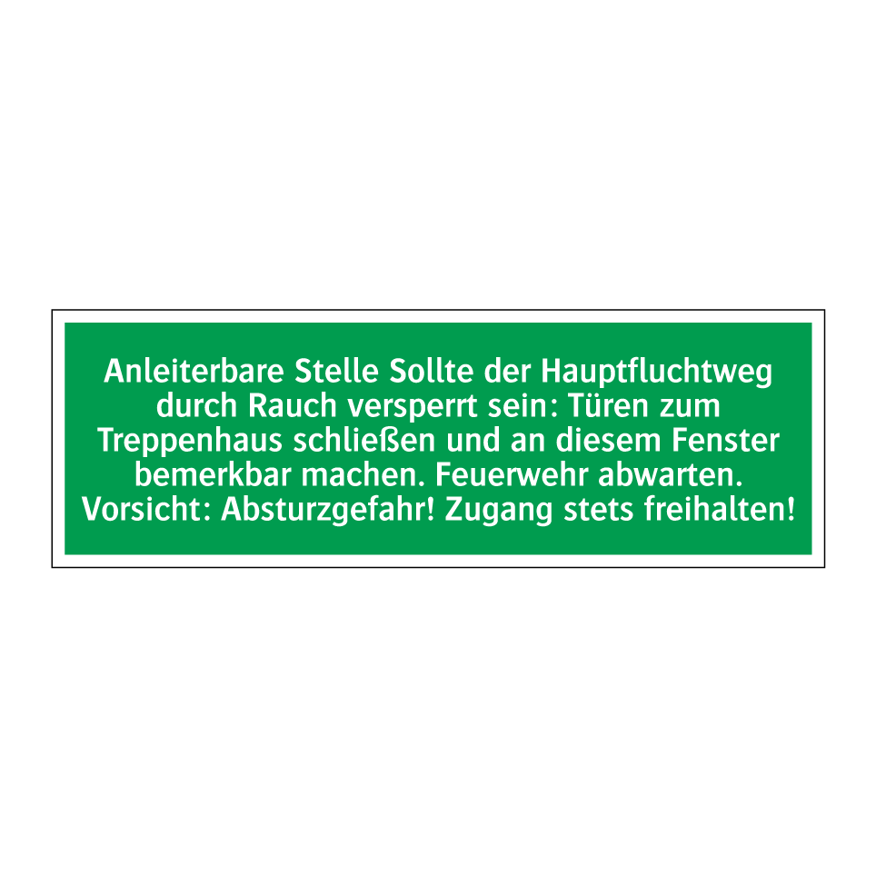 Anleiterbare Stelle Sollte der Hauptfluchtweg durch Rauch versperrt sein /../