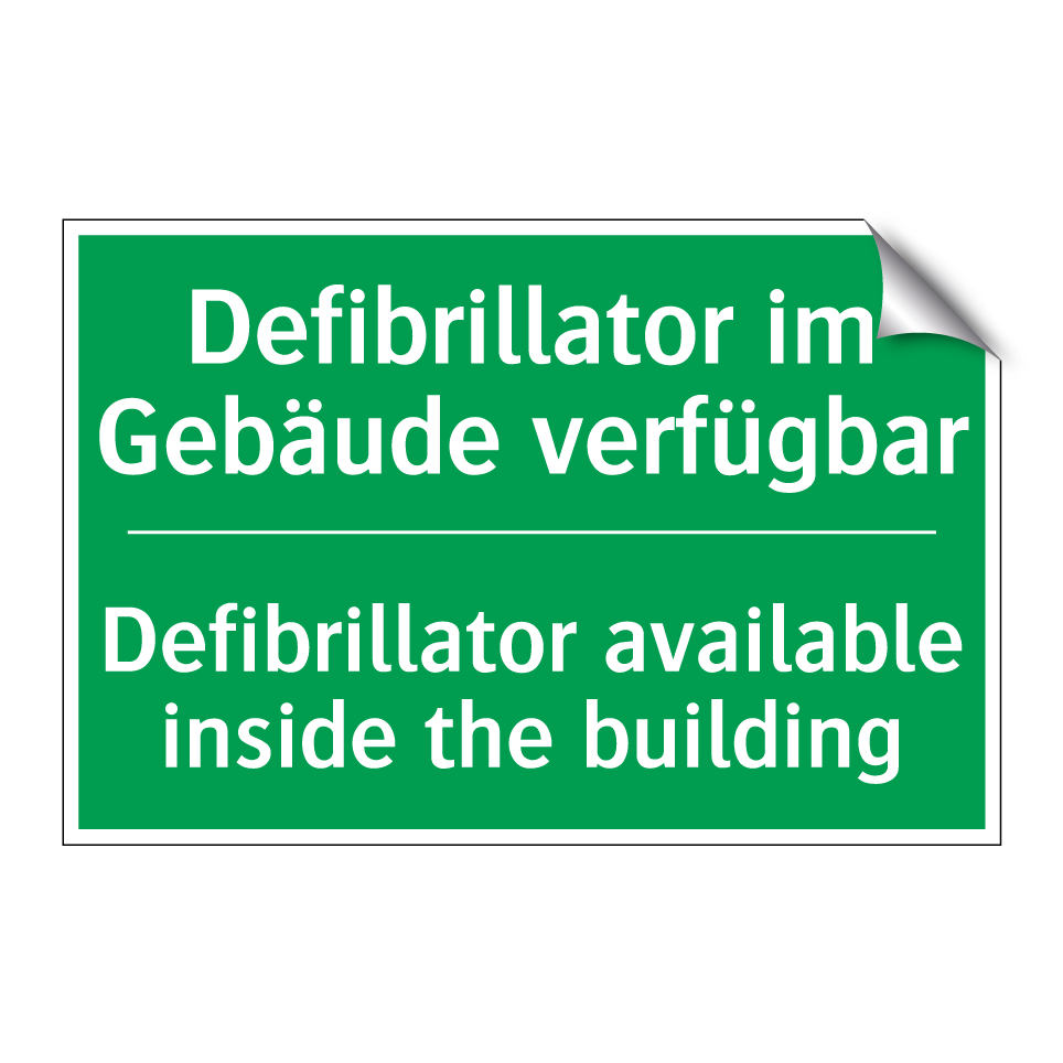 Defibrillator im Gebäude verfügbar /.../ - Defibrillator available inside /.../