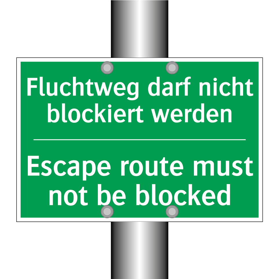 Fluchtweg darf nicht blockiert /.../ - Escape route must not be blocked /.../