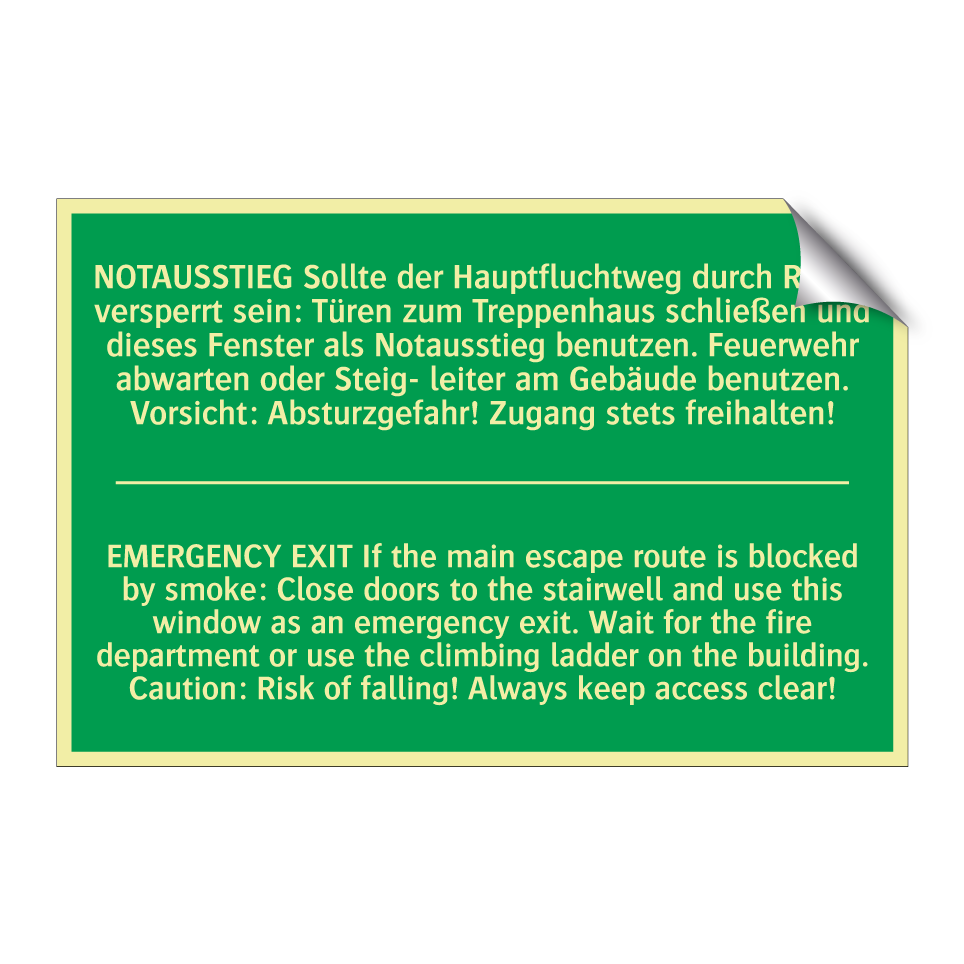 NOTAUSSTIEG Sollte der Hauptfluchtweg /.../ - EMERGENCY EXIT If the main escape /.../