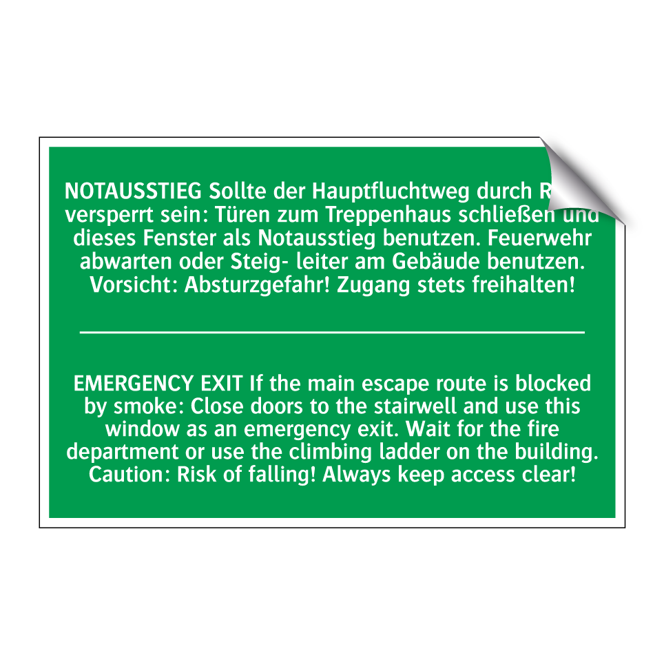 NOTAUSSTIEG Sollte der Hauptfluchtweg /.../ - EMERGENCY EXIT If the main escape /.../
