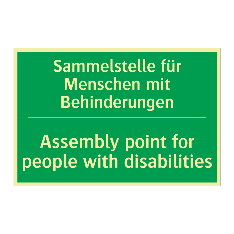 Sammelstelle für Menschen mit /.../ - Assembly point for people with /.../