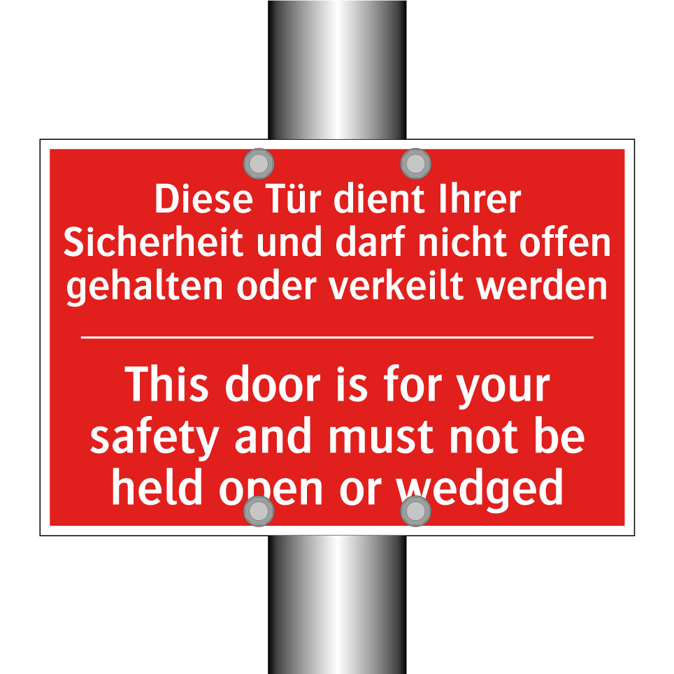 Diese Tür dient Ihrer Sicherheit /.../ - This door is for your safety and /.../