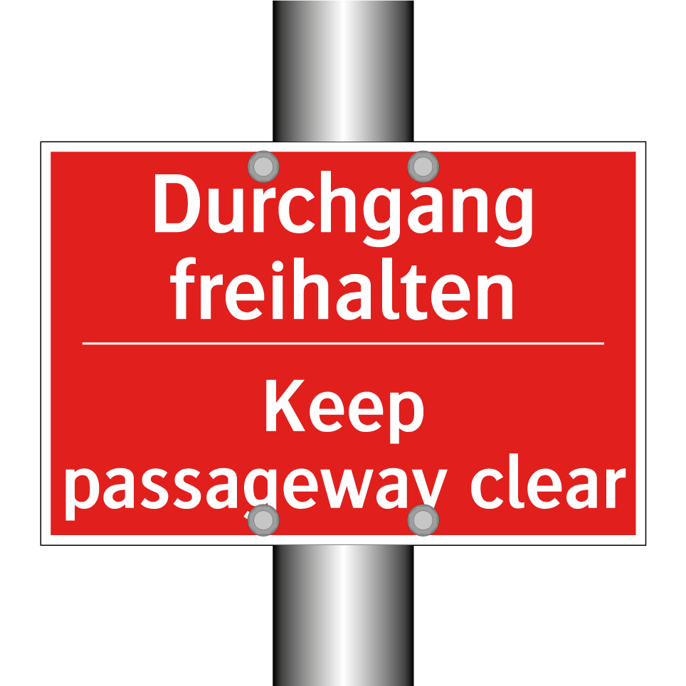 Durchgang freihalten - Keep passageway clear