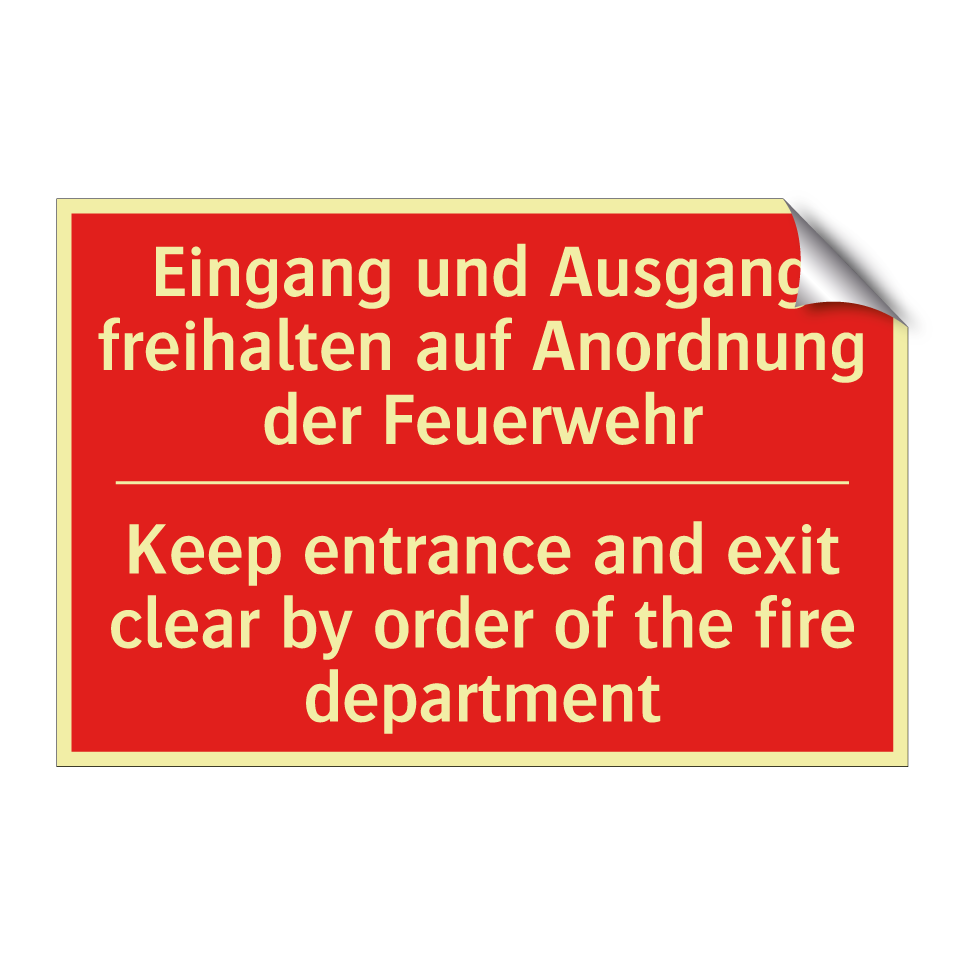 Eingang und Ausgang freihalten /.../ - Keep entrance and exit clear by /.../