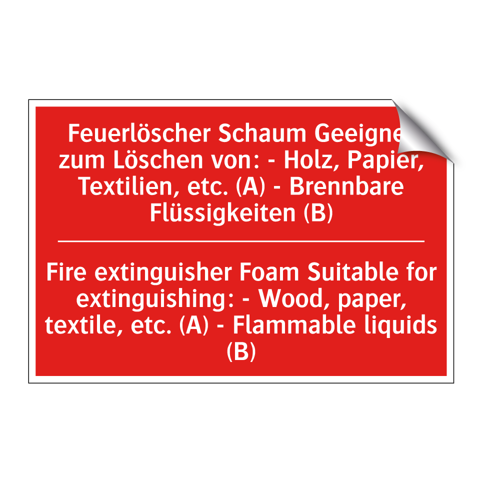 Feuerlöscher Schaum Geeignet zum /.../ - Fire extinguisher Foam Suitable /.../