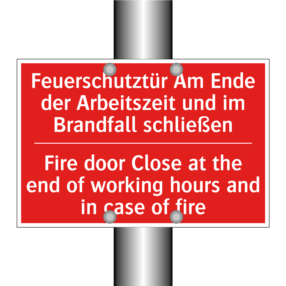 Feuerschutztür Am Ende der Arbeitszeit /.../ - Fire door Close at the end of /.../