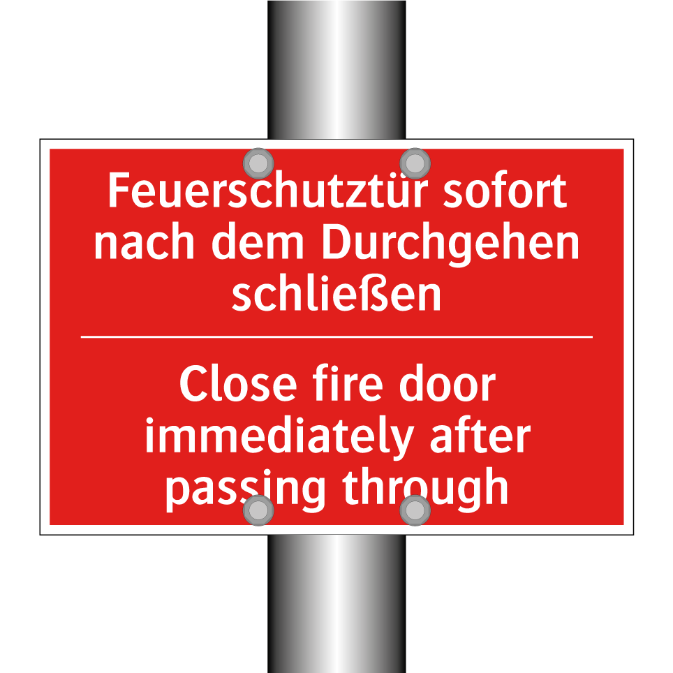 Feuerschutztür sofort nach dem /.../ - Close fire door immediately after /.../