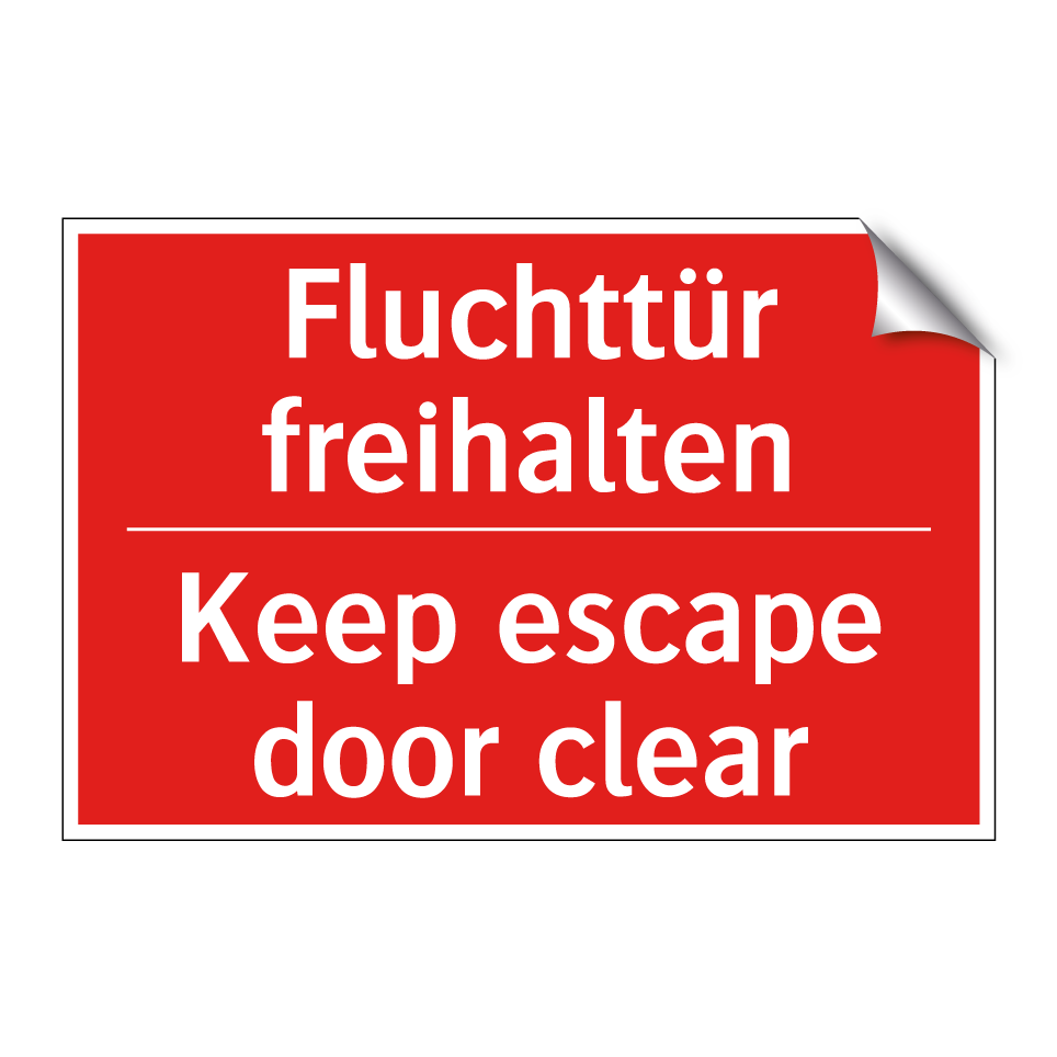 Fluchttür freihalten - Keep escape door clear