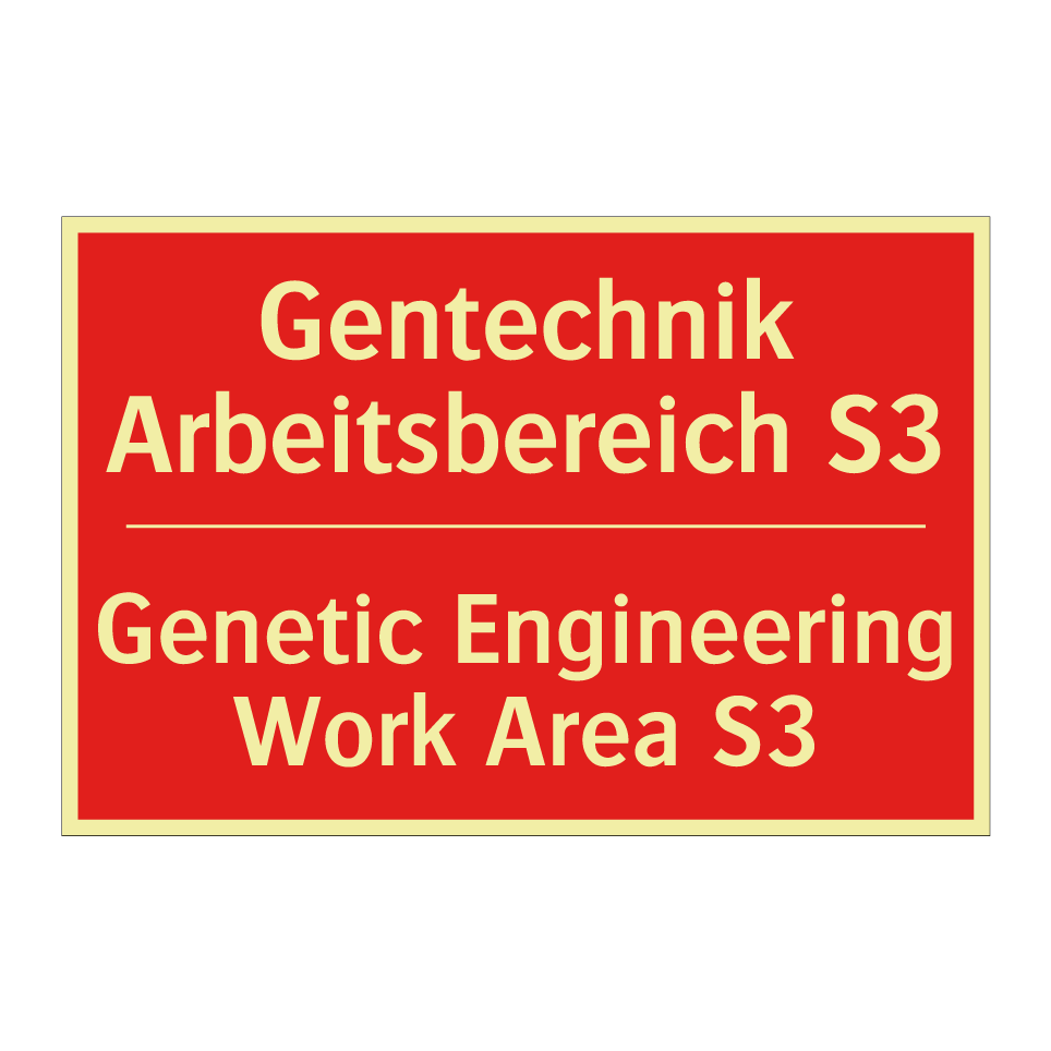 Gentechnik Arbeitsbereich S3 - Genetic Engineering Work Area /.../