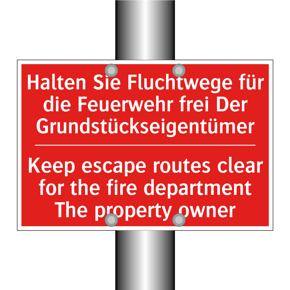 Halten Sie Fluchtwege für die /.../ - Keep escape routes clear for the /.../