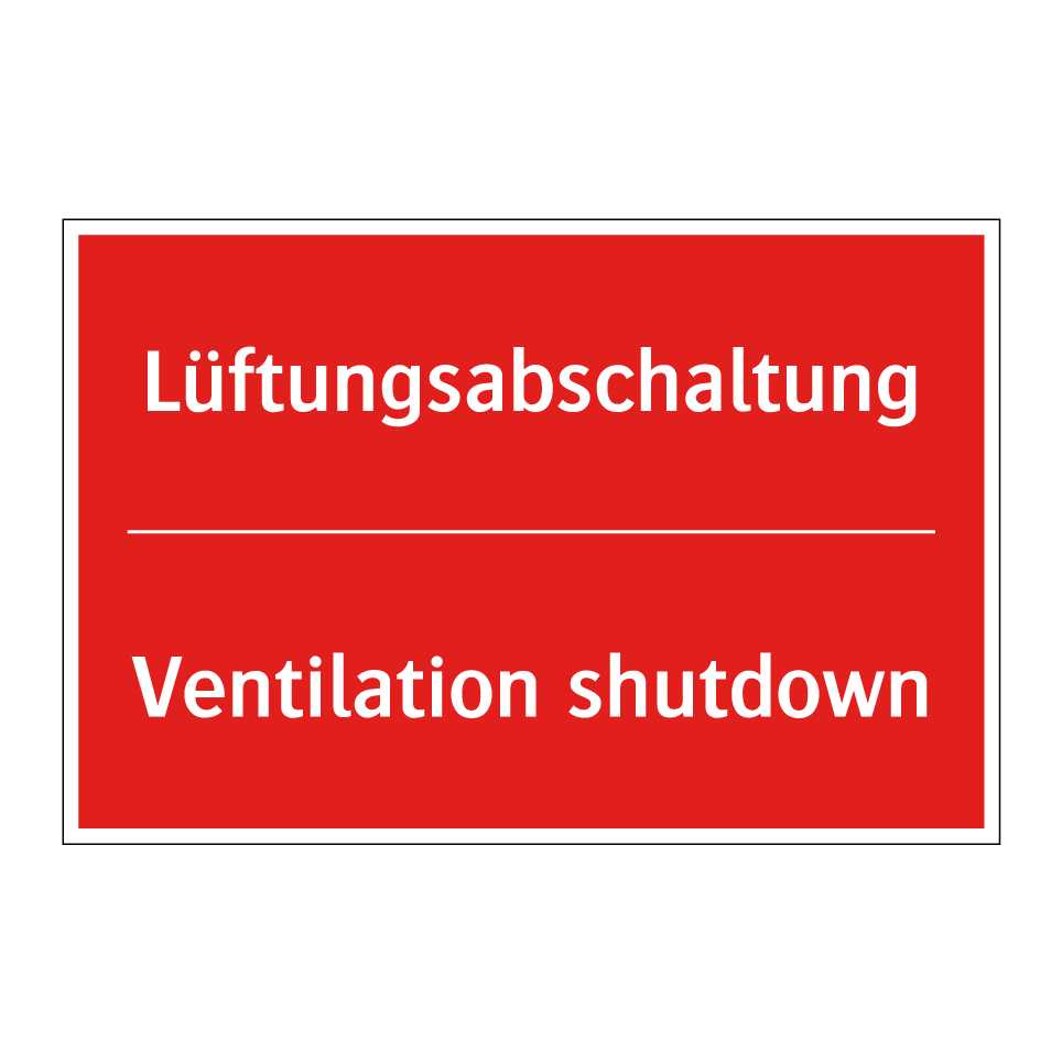Lüftungsabschaltung - Ventilation shutdown