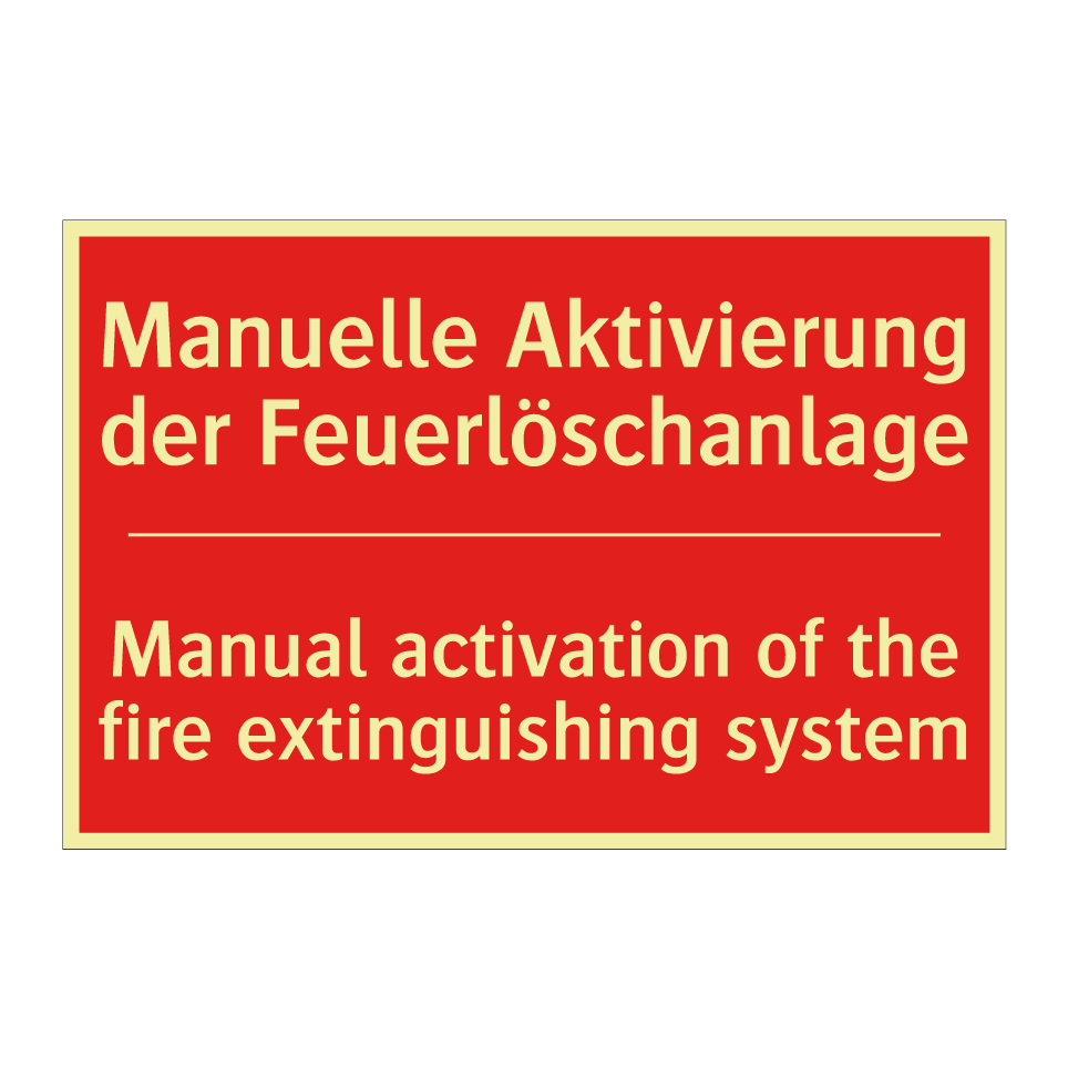 Manuelle Aktivierung der Feuerlöschanlage/.../ - Manual activation of the fire /.../