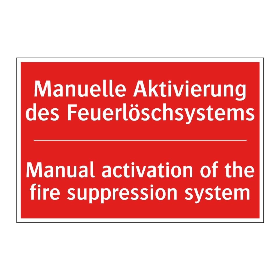 Manuelle Aktivierung des Feuerlöschsystems/.../ - Manual activation of the fire /.../