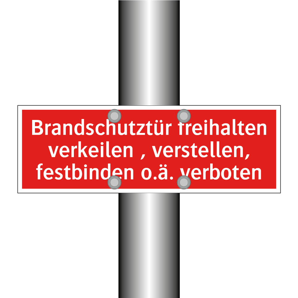 Brandschutztür freihalten verkeilen , verstellen, festbinden o.ä. verboten
