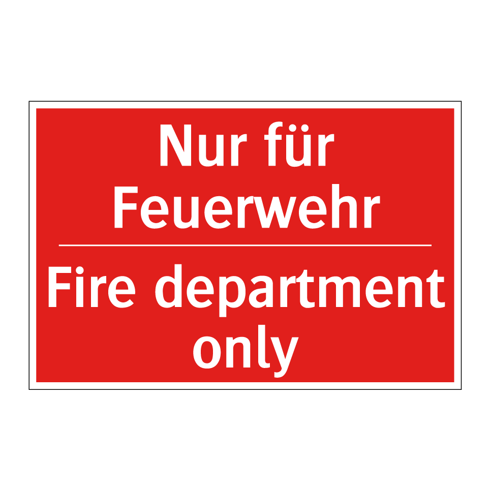 Nur für Feuerwehr - Fire department only
