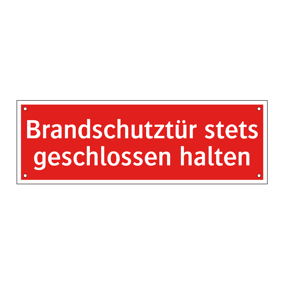 Brandschutztür stets geschlossen halten